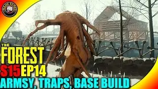 The Forest Gameplay - Mutants Attack, New Gate, Traps - S15EP14 (Alpha V0.33)