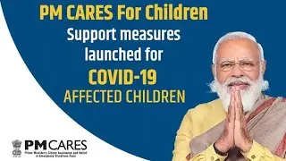 PM CARES For Children | Prime Minister Narendra Modi | Explained | UPSC IAS