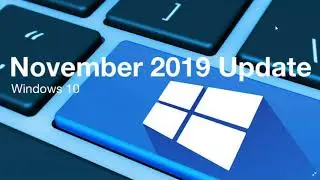 Windows 10 November 2019 update Rollout goes well and personal observations November 26th 2019