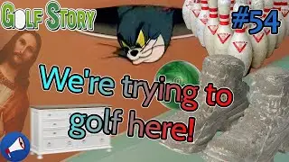 Golf Story - The Loudest Course We've Played At - Part 54 - Volume May Vary