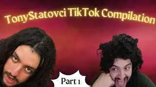 Funny Tony Statovci TikTok Compilation !!!  Prt: 1