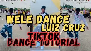 WELE DANCE (GO DOWN FOR ME) - LUI CRUZ | TIKTOK DANCE TUTORIAL FOR BEGINNERS (EASY STEPS )