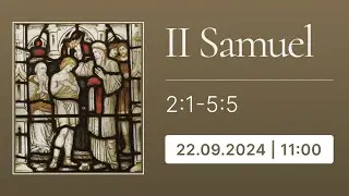 II Samuel 2:1-5:5 | Biserica Iris 22.09.2024, Programul 2
