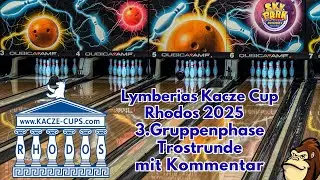 3.Gruppenphase Trostrunde - Lymberias Kacze-Cup 2025 auf Rhodos - mit Kommentar