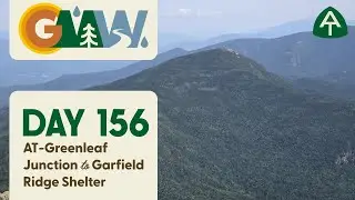 Day 156 | AT-Greenleaf Junction to Garfield Ridge Shelter