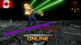 MechWarrior Online: Barney and Friends- Countess Cam