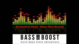 Marshmello  ft  Khalid - Silence [Bass Boosted]