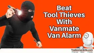 Спасите воров инструментов с помощью сигнализации Vanmate Van