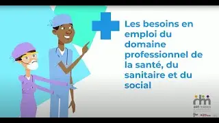 Les besoins en emploi du domaine professionnel de la sant&eacute;, du sanitaire et du social
