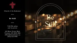 Be Still (Taiz&eacute;)