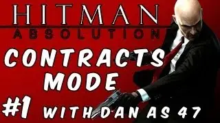 Hitman: Absolution Contracts Mode - The Impossible Target