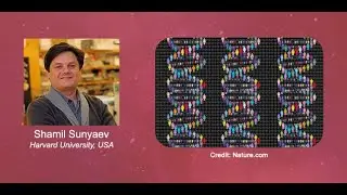 Alikram Nuhbalaoğlu | Shamil Sunyaev | Causes and Consequences of Our Genetic Diversity