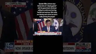 Mike Johnson calls out Democrats. Both sides blame each other. Who&rsquo;s serving the people?