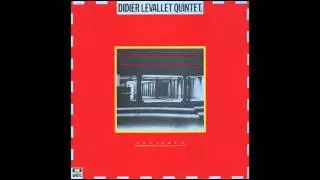 Didier Levallet Quintet - ostinato
