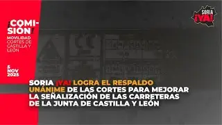 Soria &iexcl;YA! logra el apoyo de las Cortes para mejorar la se&ntilde;alizaci&oacute;n de las carreteras de la Junta
