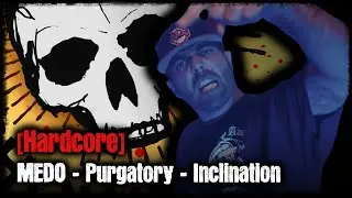 [Hardcore] - MEDO - Purgatory - Inclination