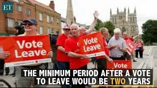 How long will it take for Britain to leave the EU?