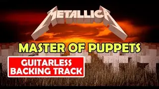 Master of Puppets - Metallica (Backing Track) | Guitar Jam Track in E Minor