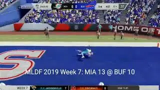 MLDF 2019 Week 7: MIA @ BUF