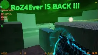 [RoZ4Ever IS BACK!] Counter Strike : Zombie Escape on RoZ4Ever