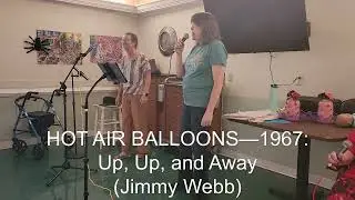 1967: Up, Up, and Away (Jimmy Webb) (Journey Songs at MMM)