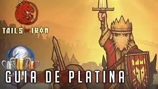 Tails of Iron - Guia de Platina