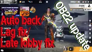 Free fire Autoback fix / Lag fix / Late lobby fix for OB22 update.All problems fixed 1gb and 2gb ram