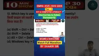 EMRS/KVS/NVS 2025| ICT| COMPUTER LITERACY| SHORTCUT KEY TO DELETE PERMANENTLY #emrs2025 #ict #shorts