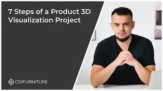 7 Steps of Product 3D Visualization Project