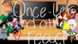 Onceler and Others React!