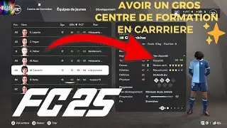 [TUTO] FC 25 ASTUCES POUR TROUVER DES PEPITES AVEC SON CENTRE DE FORMATION EN CARRIERE MANAGER ! #2