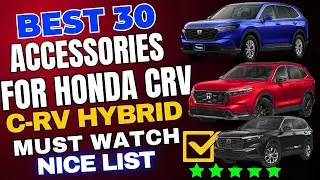 30 Must-Have Honda CR-V CRV Hybrid Accessories for Comfort, Convenience, and Everyday Driving Ease