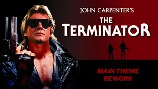 THE TERMINATOR - Main Theme Reimagined (John Carpenter Style) (Copyright Free)