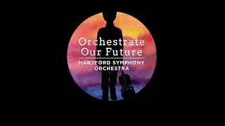 Orchestrate Our Future