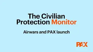 Civilian Protection Monitor