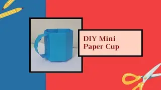 DIY Mini Paper Cup | Angel's Art and Craft