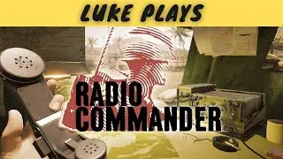 Radio Commander | Luke Plays | A unique Vietnam strategy game!