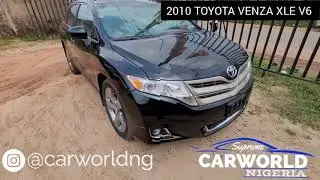 2010 Toyota Venza XLE V6 For Sale On CarWorld Nigeria 🇳🇬