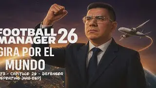 T3 - Capitulo 26 - Defensor Sporting [Arg-Esp]