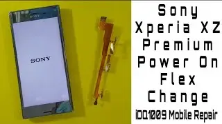Sony Xperia XZ Premium Power On Flex Change idq1009.official