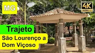 Trajeto São Lourenço - Circuito das Águas - a Dom Viçoso - MG