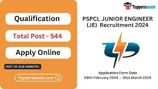 PSPCL JUNIOR ENGINEER (JE) Recruitment 2024 / Qualification / Age Limit / Selection Process