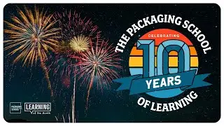 10 Years of The Packaging School: We're Just Getting Started!