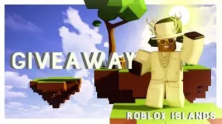 Live  | Roblox Islands Giveaway