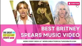 Best Britney Spears Music Video
