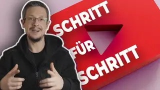 Dein eigener YouTube Kanal | alles was DU f&uuml;r den Anfang wissen musst 2023