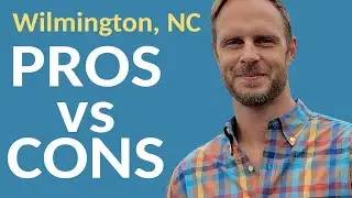 Living in Wilmington, NC Pros and Cons - 2021 | Jan Roggeman