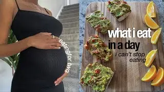 what I eat in a day: eating for two