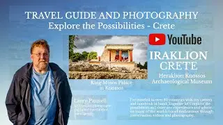 Travel Guide and Photography | Cruising | Iraklion (Heraklion) Crete | Knossos Archaeological Museum