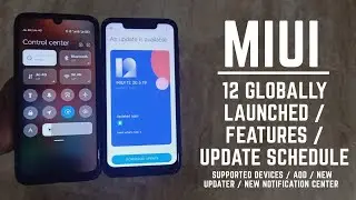 Miui 12 global stable officially released / Update schedule and supported devices / features / hindi